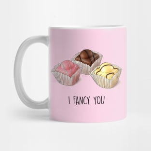 I FANCY YOU Mug